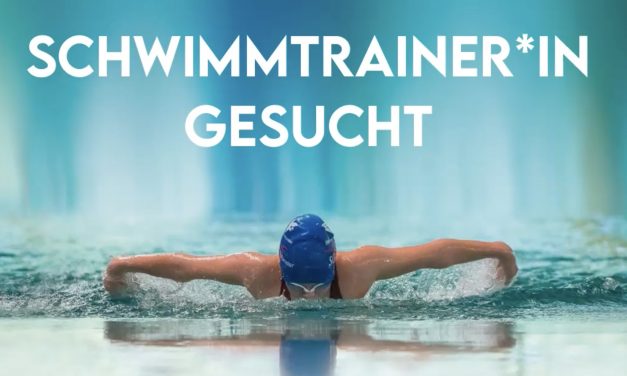 GESUCHT: SCHWIMM-BEGEITERTE TRAINER und TRAINERINNEN FÜR PARASCHWIMMSPORT