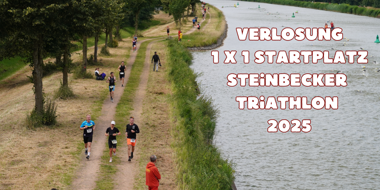 1×1 Startplatz für den Steinbecker Triathlon gewinnen!